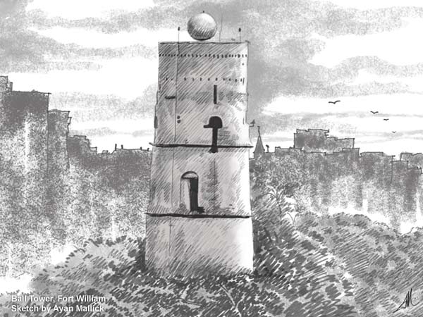 Ball Tower of Fort William. Sketch by Ayan Mallick